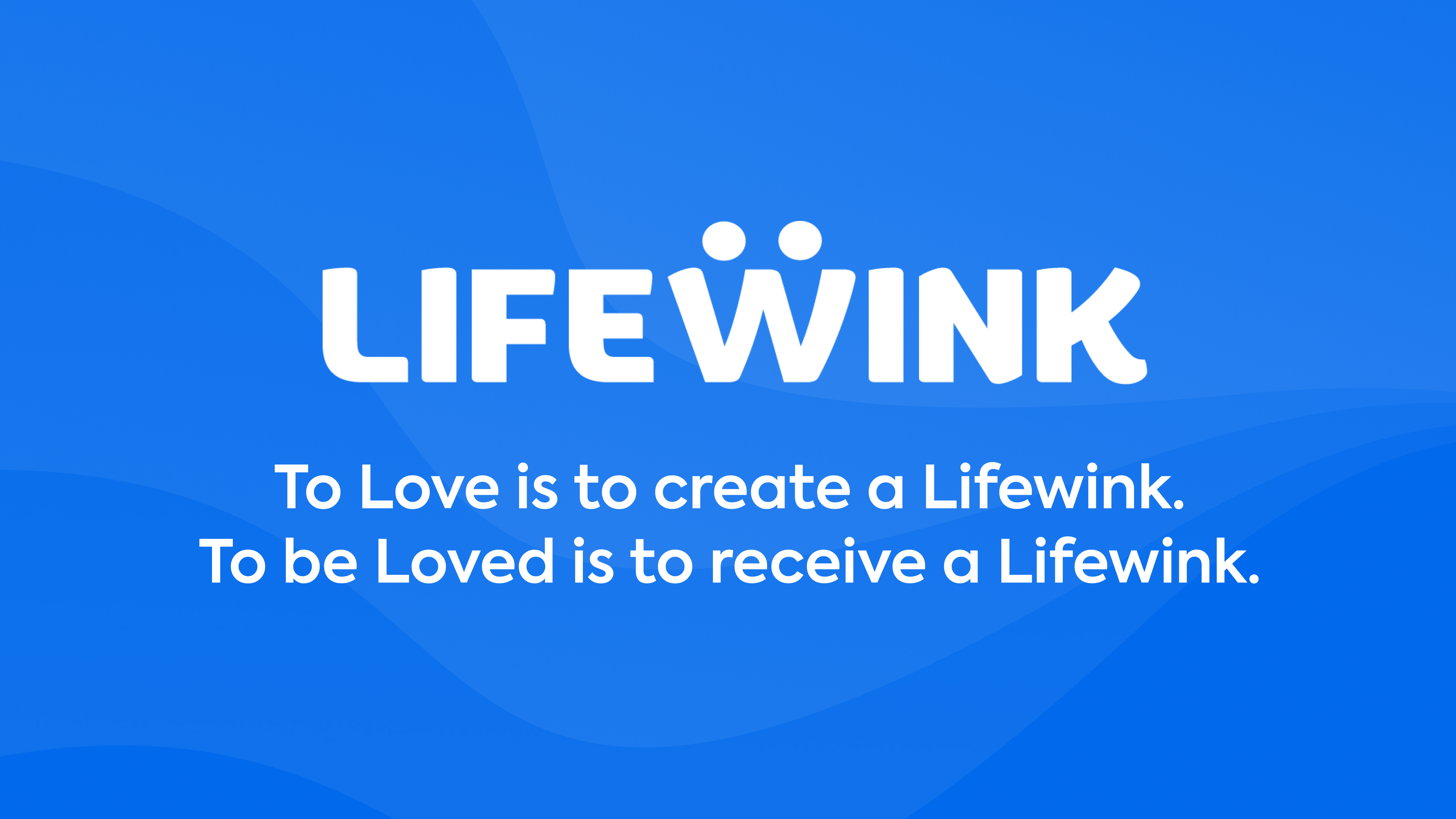 The LifeWink story